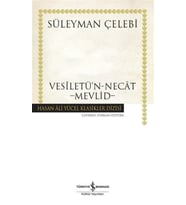 Vesiletü'n-Necat - Mevlid - Hasan Ali Yücel Klasikleri (Ciltli)