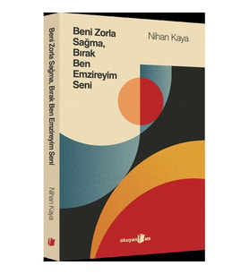 Beni Zorla Sağma, Bırak Ben Emzireyim Seni