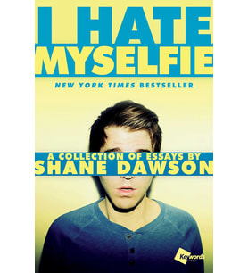 I Hate Myselfie: A Collection Of Essays By Shane Dawson (Krem)