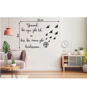 Leylaser  120*80 cm  Yaşamak Bir Orman Gibi Tek ve Hür Ahşap Duvar Yazısı