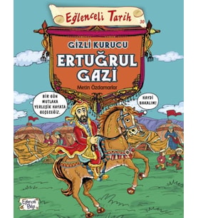 Eğlenceli Tarih - Gizli Kurucu Ertuğrul Gazi