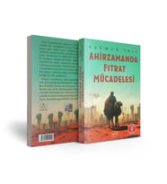 Ahirzamanda Fıtrat Mücadelesi