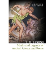 Myths and Legends of Ancient Greece &Rome(CollinsC