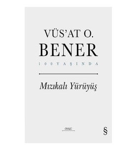 Mızıkalı Yürüyüş (Ciltli)