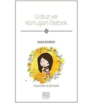 ve Konuşan Bebek