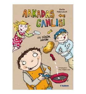 Arkadaş Canlısı - İyi Düşün, Anton!