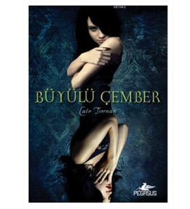Pegasus - Büyülü Çember Cate Tiernan