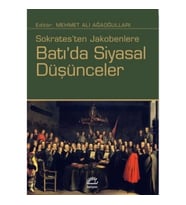 Batı'da Siyasal Düşünceler: Sokrates'ten Jakobenlere
