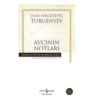 Avcının Notları - Hasan Ali Yücel Klasikleri