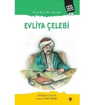 Sıra Dışı Bir Seyyah: Evliya Çelebi