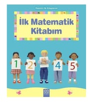İlk Matematik Kitabım - Resimli İlk Kitaplarım