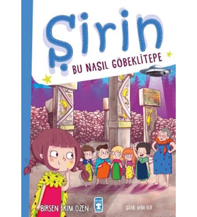 Şirin - Bu Nasıl Göbeklitepe