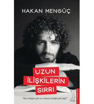 Uzun Ilişkilerin Sırrı - Hakan Mengüç