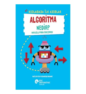 Kodlamada İlk Adımlar - Algoritma Nedir?