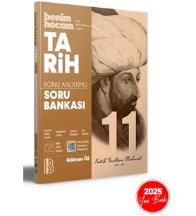 BENİM HOCAM 11. SINIF TARİH KONU ANLATIMLI SORU BANKASI