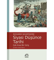Siyasi Düşünce Tarihi Çok Kısa Bir Giriş - Richard Whatmore