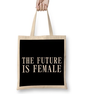 The Future Is Female Bez Çanta Uzun Saplı