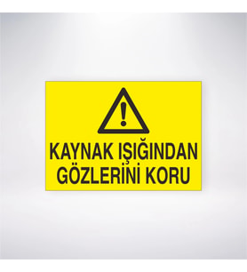 Kaynak Işığından Gözlerini Koru 21x28 Arkası Yapışkanlı Levha