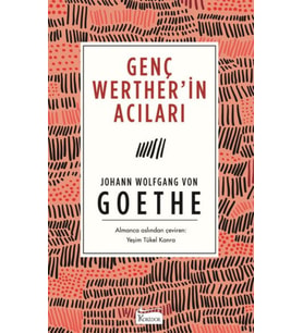 Genç Werther’in Acıları (Bez Ciltli)