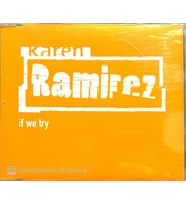 Karen Ramirez If We Try Maxi Single CD (Karışık)