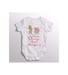 Ablam Nereye Ben Oraya Yazılı Baskılı Bebek Zıbını