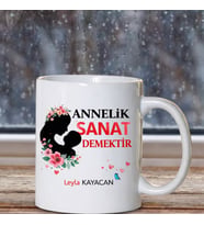 Kişiye Özel  Kupa Annelik Sanattır Yazılı Şık Anneler Günü Hediyesi Anneme En Özel Hediye (Krem)