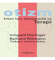 Erken Tanı, Danışmanlık ve Terapi