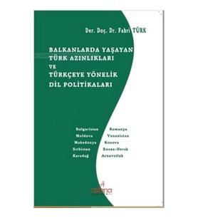 Balkanlarda Yaşayan Türk Azınlıkları Ve Türkçeye Y