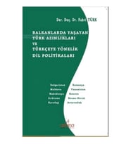 Balkanlarda Yaşayan Türk Azınlıkları Ve Türkçeye Y