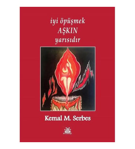 İYİ ÖPÜŞMEK AŞKIN YARISIDIR