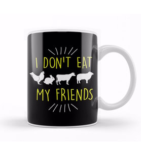 Funny I Don't Eat My Friends Vegan Cute Veganism Kupa Bardak Porselen
