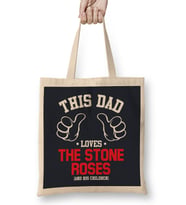 This Dad Loves The Stone Roses And His Children Bez Çanta Uzun Saplı