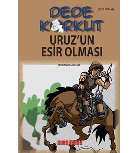 Uruz'un Esir Olması