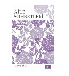 Aile Sohbetleri