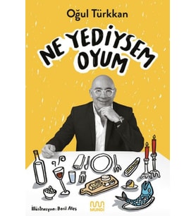 Ne Yediysem Oyum