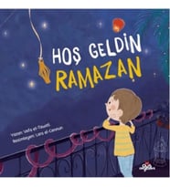 Hoş Geldin Ramazan