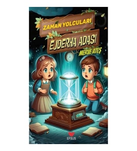 Zaman Yolcuları Ejderha Adası