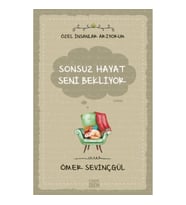 Sonsuz Hayat Seni Bekliyor- Özel İnsanlar Arıyorum
