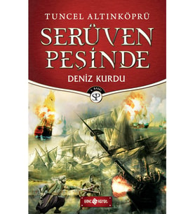 Serüven Peşinde 20: Deniz Kurdu