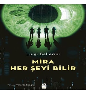 Mira Her Şeyi Bilir
