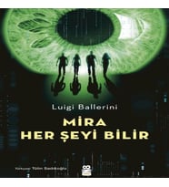 Mira Her Şeyi Bilir