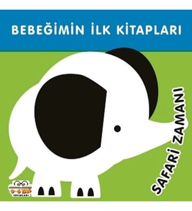 Bebeğimin İlk Kitapları - Safari Zamanı (Sıvama Cilt)