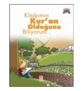 Kitabımın Kur'an Olduğunu Biliyorum