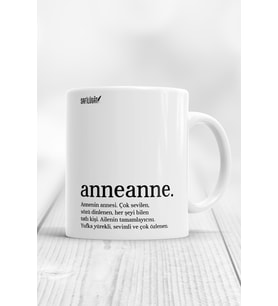Anneanne Açıklamalı Baskılı Kupa Bardak