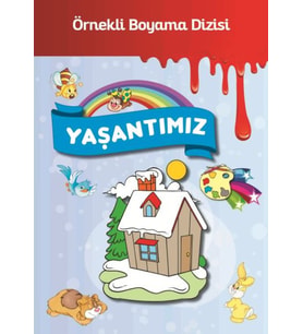 Örnekli Boyama - Yaşantımız