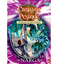 Beyaz Balina - Canavar Peşinde 15 - Deniz Canavarı Narga