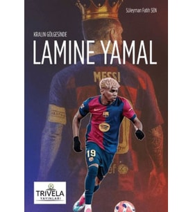 Kralın Gölgesinde Lamine Yamal