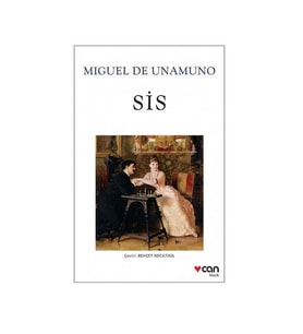 Beyaz Klasikler Sis Miguel De Unamuno Can Yayınları