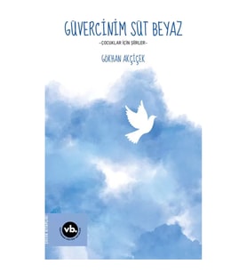 Güvercinim Süt Beyaz