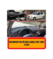 Volkswagen Polo 1997-2001 ( 4 Havalandırma Delikli ) Torpido Koruma Koruyucu Halisi Örtüsü Aksesuar